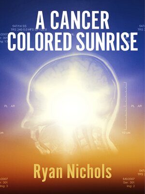 cover image of A Cancer Colored Sunrise